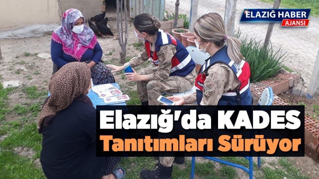 Elazığ'da KADES Tanıtımları Sürüyor