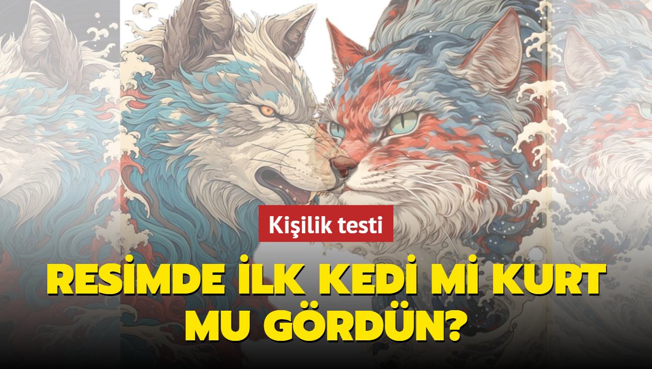 Kişilik analizi: Resimde ilk olarak kedi mi yoksa kurt mu fark ettin? Kurtu seçenlerin kişilik özellikleri...